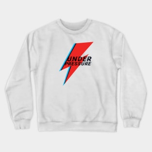 Under Pressure Crewneck Sweatshirt